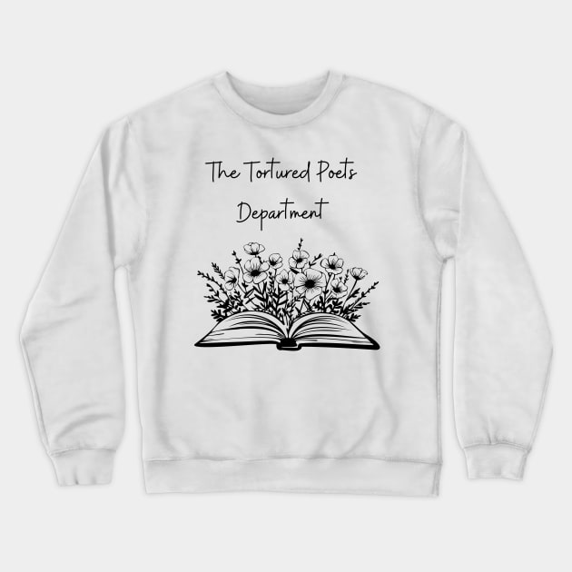 The Tortured Poets Department Open floral book design Crewneck Sweatshirt by kuallidesigns
